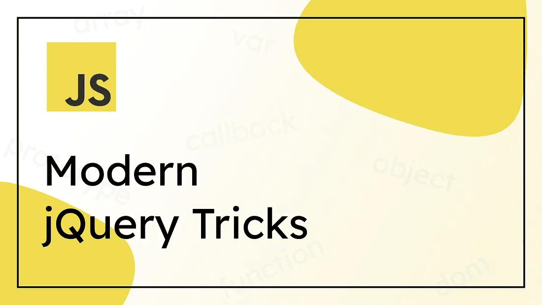 Modern jQuery Tricks